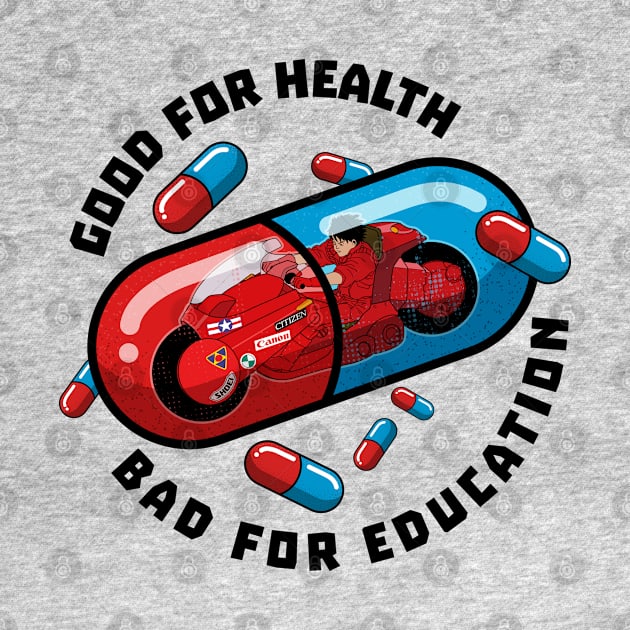 Akira pills - good for health bad for education by Playground